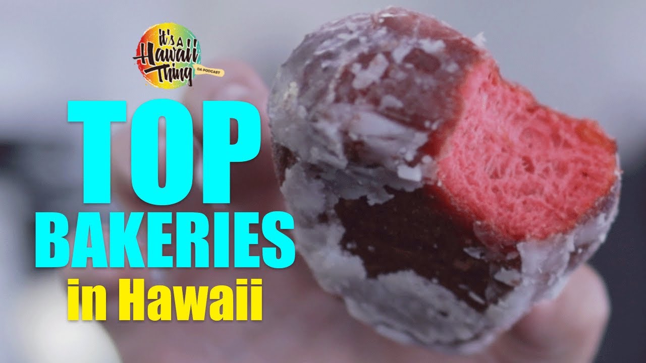 Top Bakeries in Hawaii! YouTube