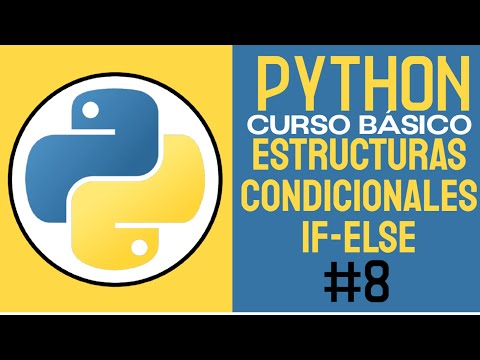 CURSO COMPLETO de PYTHON (2025)  || CONDICIONALES: ESTRUTURA if-elif-else || CLASE #8