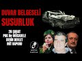 Duvar Belgeseli Susurluk Bölümü - Günel Cantak (3/5)