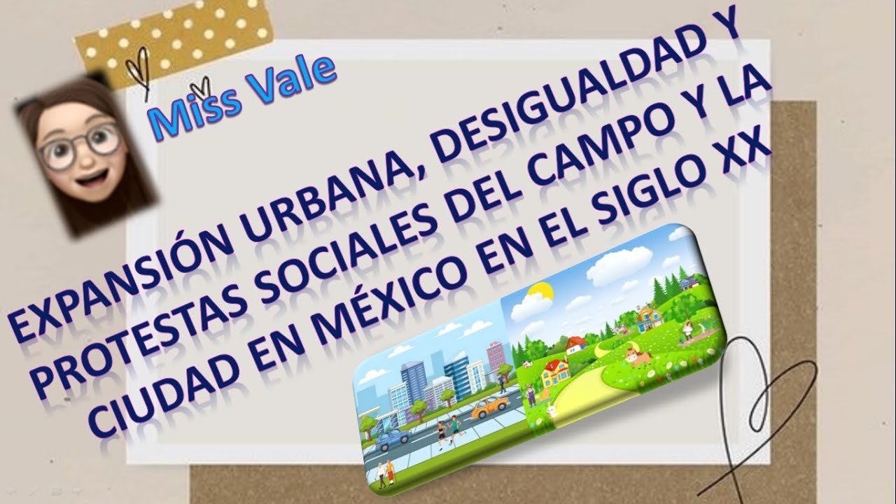 Expansión Urbana Desigualdad Y Protestas Sociales Del Campo Yla Ciudad