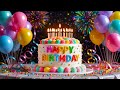 Ultimate Happy Birthday Remix 2026 Let S Dance Let S Celebrate Let S Be Happy