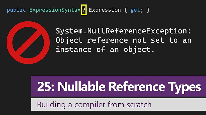 Episode 25: Using nullable reference types