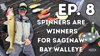 Episode 8 Season 20: Spinners are Winners for Saginaw Bay Walleye