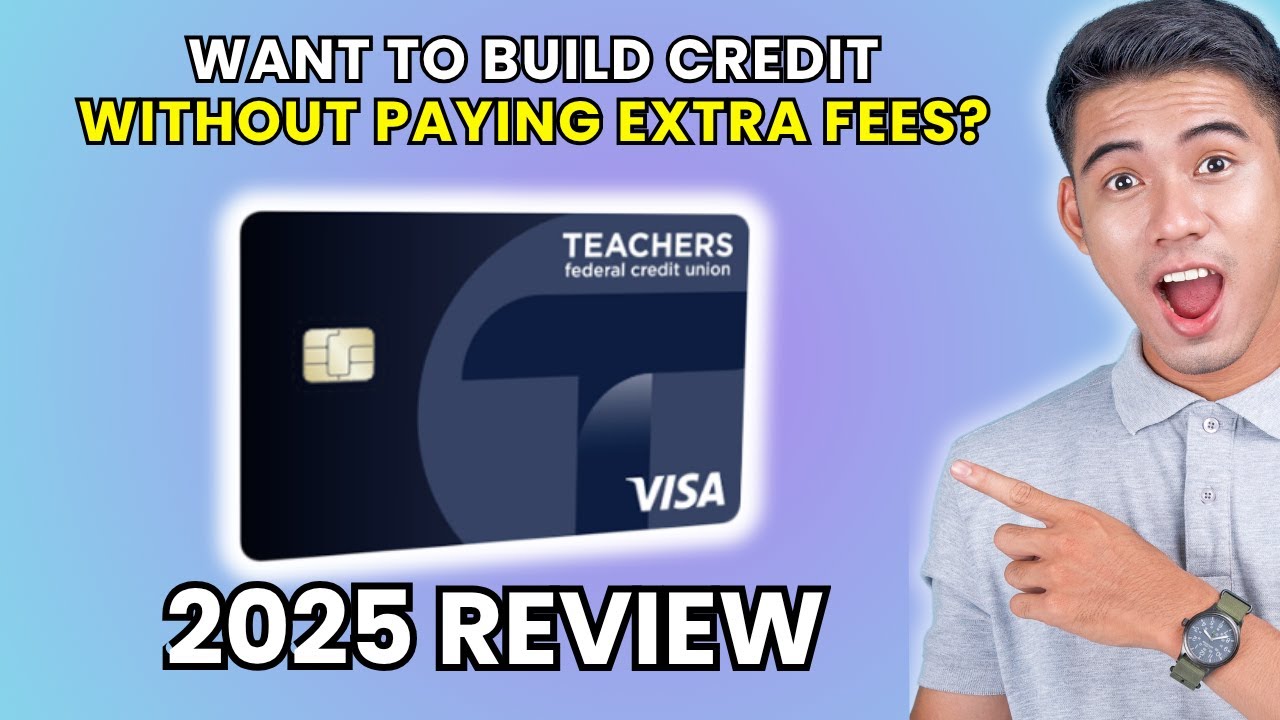 Teachers Federal Credit Union Secured Credit Card Review 2025 | Worth It or Leave It?