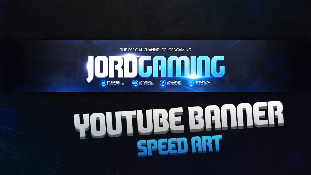 Photoshop- JordGaming Youtube Banner Speed Art