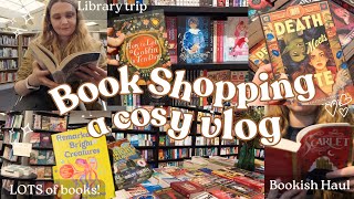 Come Book Shopping with Me 📚 Book Shopping, Library Trip, Haul, New Bookshop 📖 a cosy bookish vlog