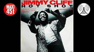 Jimmy Cliff - Hot shot (Maxi single - 1985)