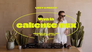 Viva La Caliente Mix (Groovy House) | Lizzy & Frizzy