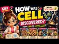 🔬 How Was the Cell Discovered?! 😱 | The Amazing Story of Cells Explained by Kiki ✨🌷