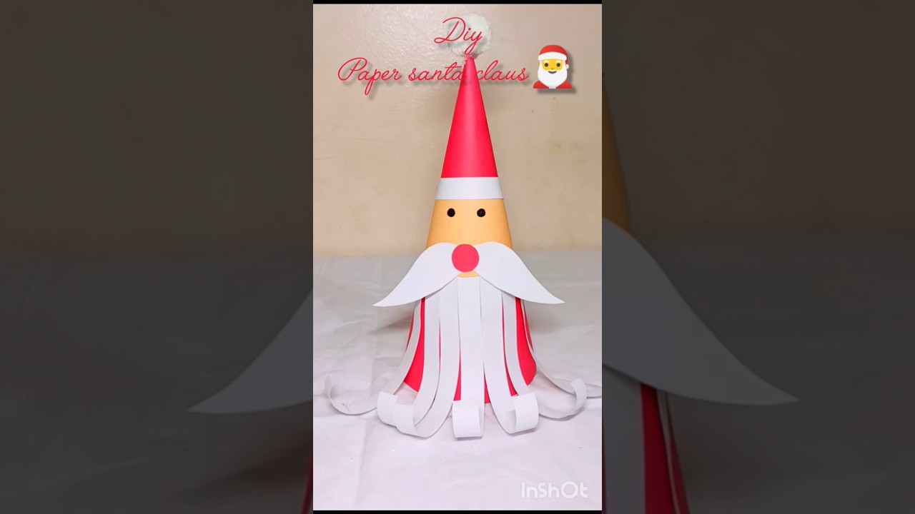 DIY Paper Santa Claus🎅