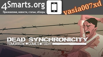 Gameplay/Review Dead Synchronicity Tomorrow Comes Today on Android and iOS
