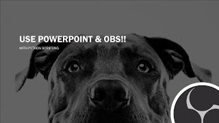 Control PowerPoint While Using OBS!