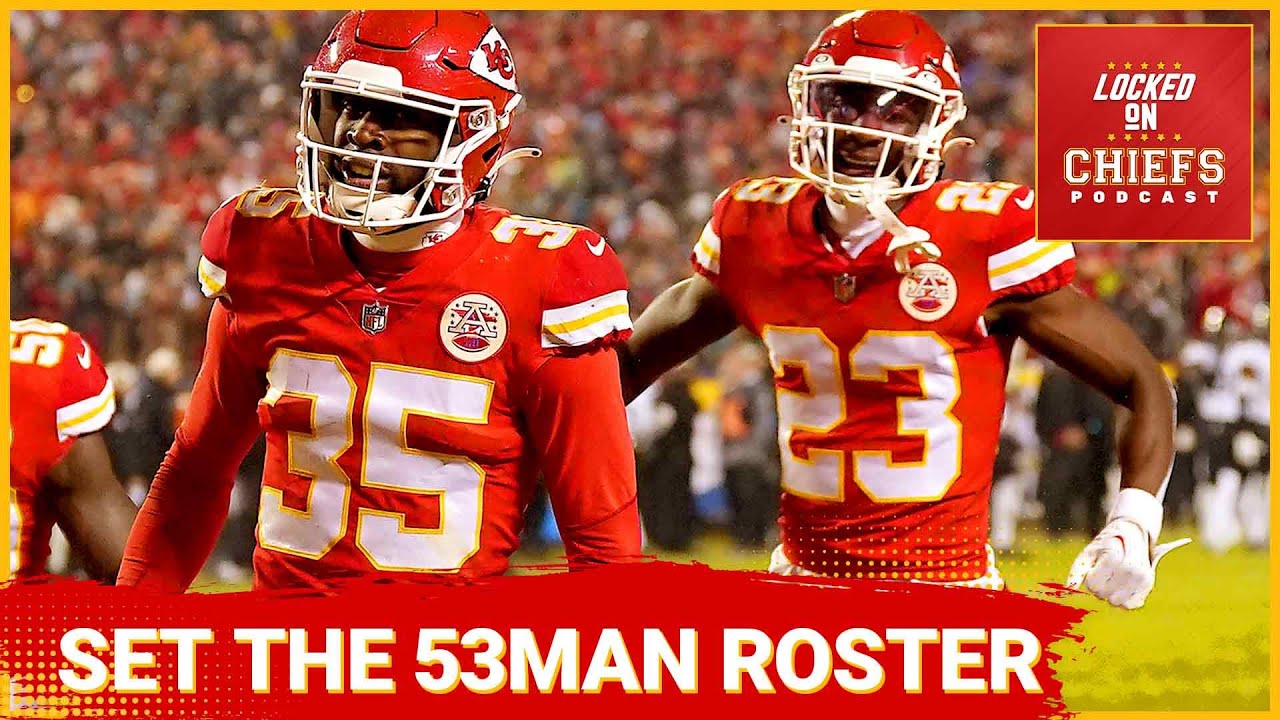 Chiefs Post Minicamp Summer Break 53 Man Roster Projections! YouTube