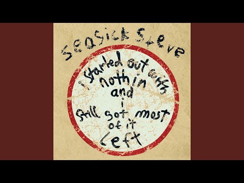 Putar Just Like a King - Seasick Steve