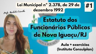 | NOVA IGUAÇU | Estatuto dos Funcionários de Nova Iguaçu/RJ (Lei Municipal nº 2.378, de 1992) - #1