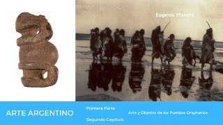 Argentine Art: Art and Objects of the Indigenous Peoples