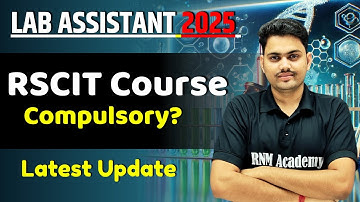 Lab Assistant New Qualification || RSCIT computer course || New Update 