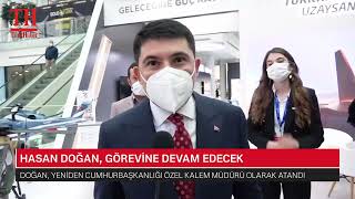 HASAN DOĞAN, GÖREVİNE DEVAM EDECEK Resimi