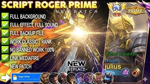 NEW UPDATE!! Script Skin Roger Prime - Fiend Haunter No Password | Full Effect Voice | Patch Terbaru