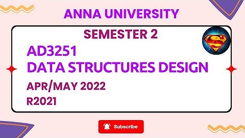 AD3251 Data Structures Design Apr/May 2022