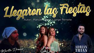 Llegaron Las Fiestas Adrian Trias Ft. Martin Presno - Fusion De Galas