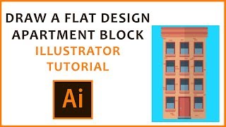 Adobe Illustrator Tutorial - Flat Design Apartments
