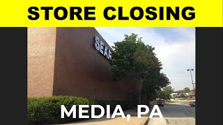 STORE TOUR: Sears Closing - Media, PA **NOW CLOSED**