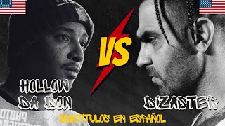 Hollow da Don 🇺🇲 vs Dizaster 🇺🇲 (Sub Español) - KOTD