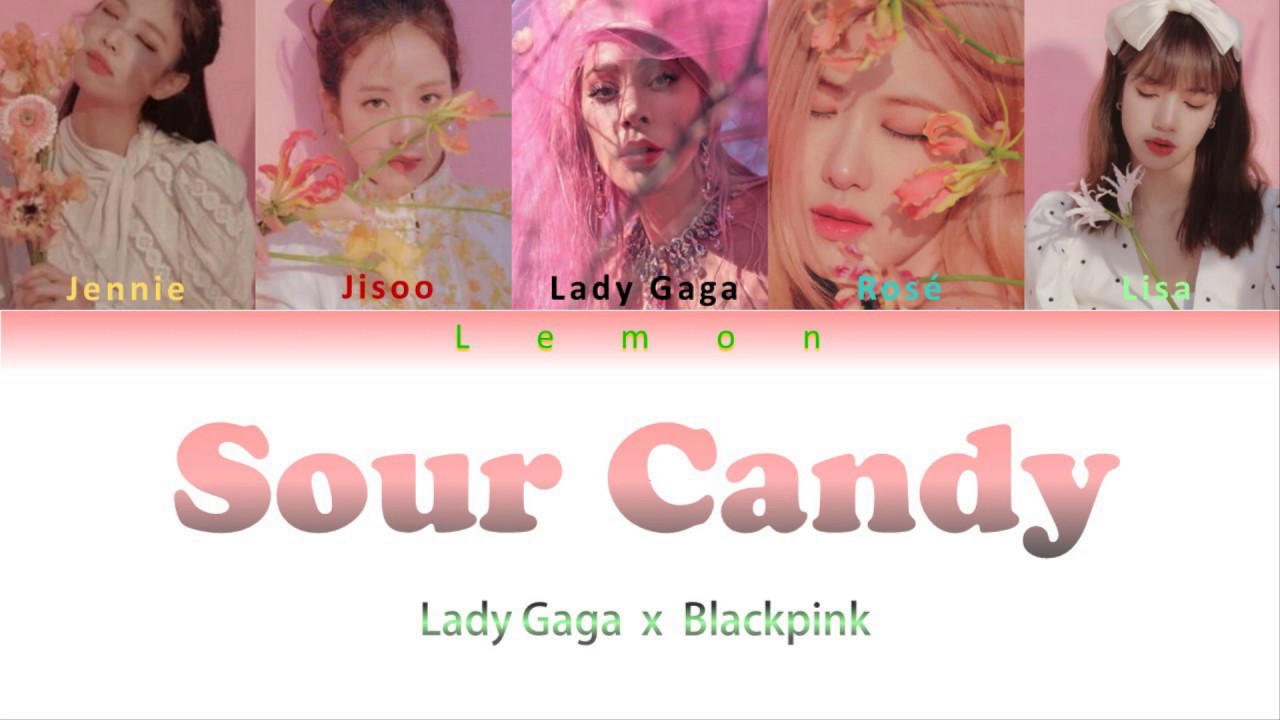 SOUR CANDY(color coded lyrics), (vietsub) BLACKPINK YouTube