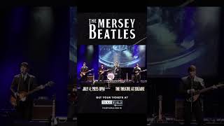 The Mersey Beatles Live in Manila – July 4 at The Theatre at Solaire
