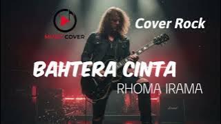 BAHTERA CINTA - RHOMA IRAMA LIRIK LAGU | COVER VERSION ROCK
