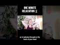Quick Relaxation Exercise with Lorraine Pentello #shorts #relaxing #meditation