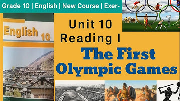 Class 10 English || Unit 10 || Reading-I || The First Olympic Games || Exercise 