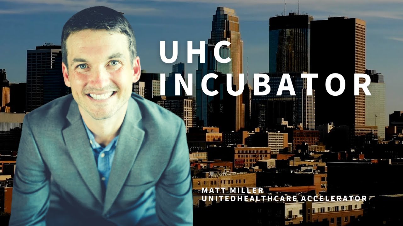 UHC Incubator - Product in Healthtech Podcast with Ian Harris and Matt Miller