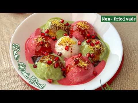 Holi Special : Non- Fried DAHI VADA CHAAT | No fry, No Guilt | Flavours Of Food