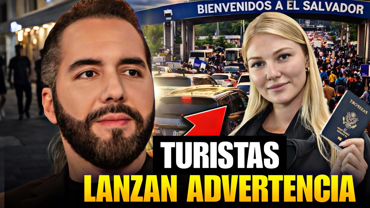 Turistas INVADEN El Salvador y Lanzan una Advertencia: “Cuiden a Bukele”