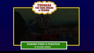 Edward finds a phantom
