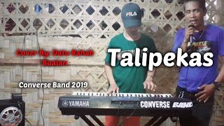 Moro song 2019 - Talipekas - Cover By Datu Rahab Bualan - Converse Band
