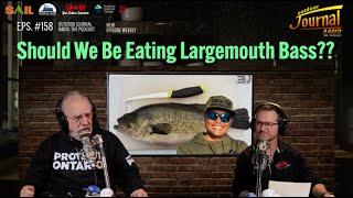 Should We Be Eating Largemouth Bass? w/@OliverNgy  | Outdoor Journal Radio ep. 158
