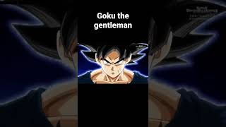 Goku The Gentleman