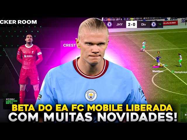 OFICIAL! SAIU A BETA DO EA FC MOBILE😱 SAIBA COMO JOGAR AGORA🔥 +TODAS  NOVIDADES!!! 