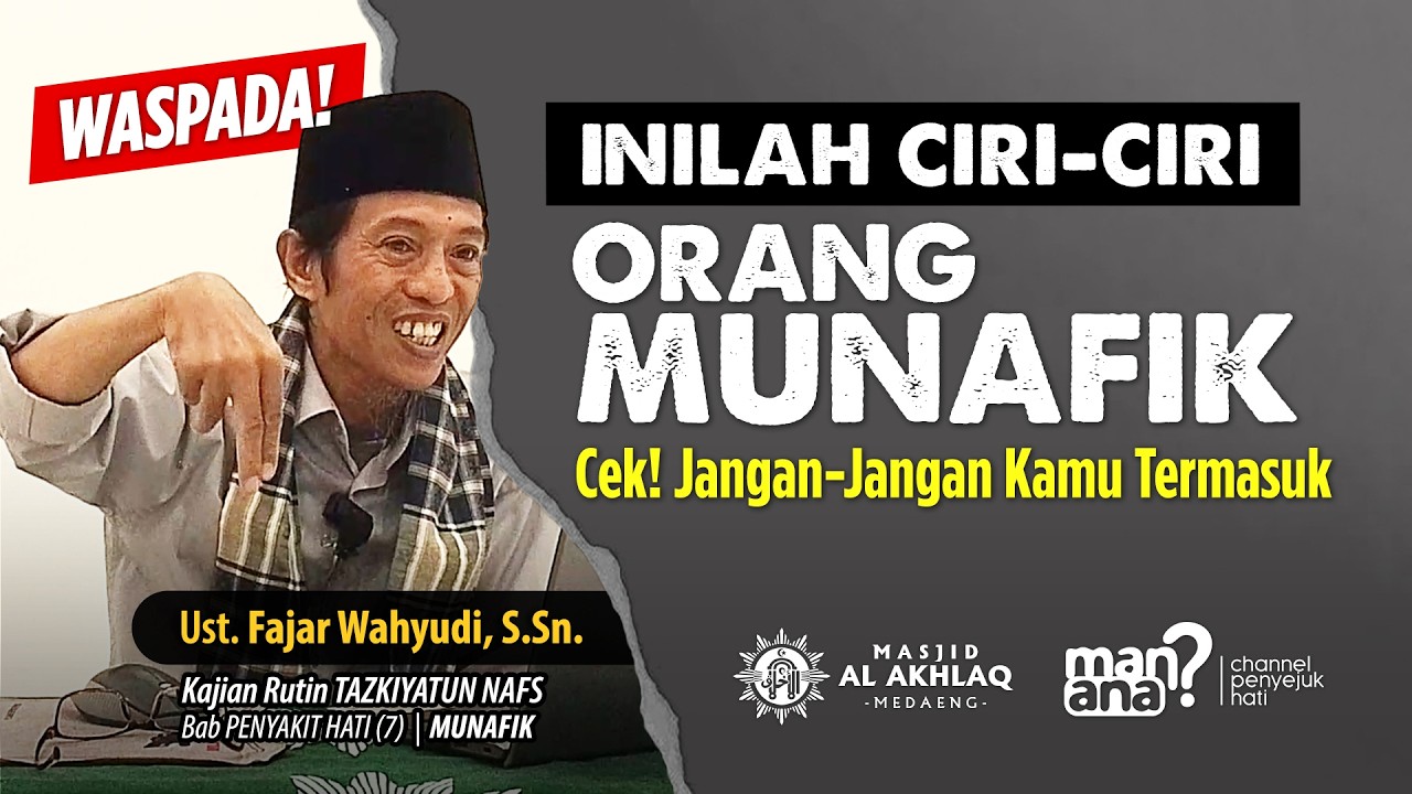 CARA SEDERHANA DETEKSI MUNAFIK. CEK!!! JANGAN2 KAMU TERMASUK?  #inspirasi #dakwah #kajian #munafik