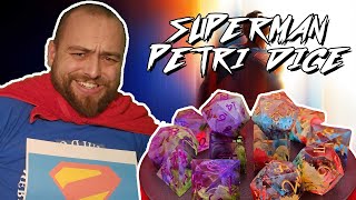 I Made Superman Petri Dice