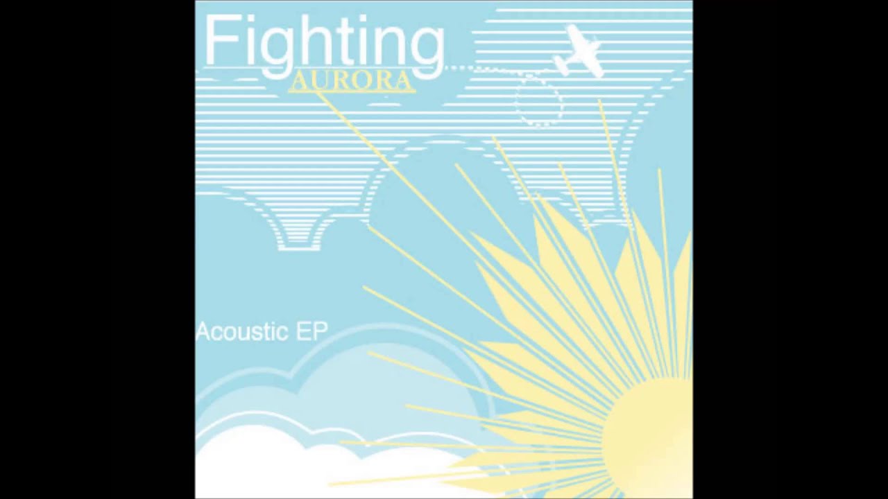 Watch Fighting Aurora - I'll Never Ask You To Stay on YouTube Watch Fighting Aurora - I'll Never Ask You To Stay on YouTube
