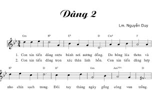 DÂNG 2 - LM NGUYỄN DUY - Trình bày Cđ Maria Mẹ Thiên Chúa - ( DL )
