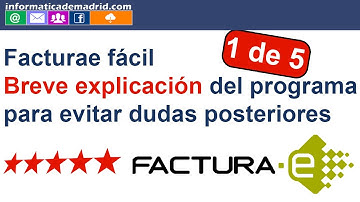 Tutorial programa facturae fácil PARTE 1 explicacion programa