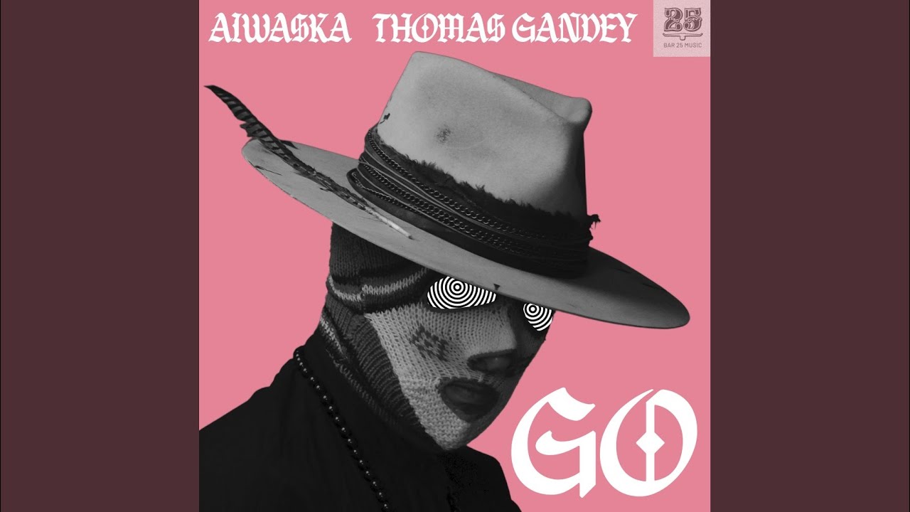 Go (Extended Mix)
