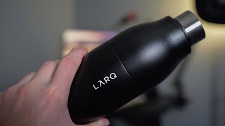 LARQ Bottle Review | The Self Cleaning Water Bottle!