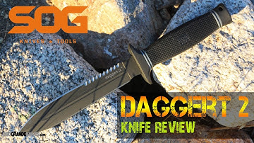 SOG Daggert2 Knife Review | OsoGrandeKnives