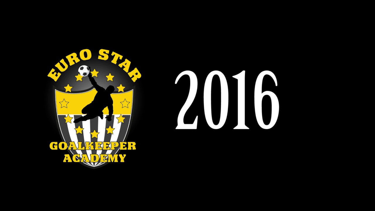 Euro Star Goalkeeper Academy - 2016